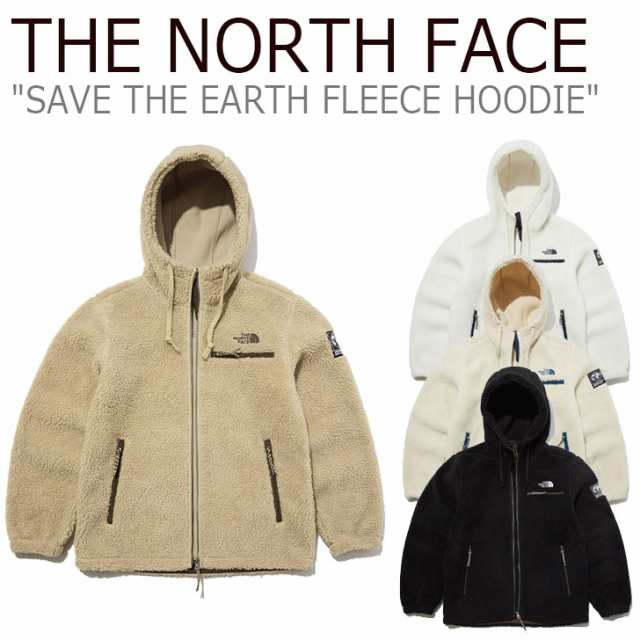 THE NORTH FACE ザノースフェイス SAVE THE EARTH FLEECE HOODIE セーブザアース フリースフーディー ボアジャケット NJ4FM67B ベージュナイロン100%裏地