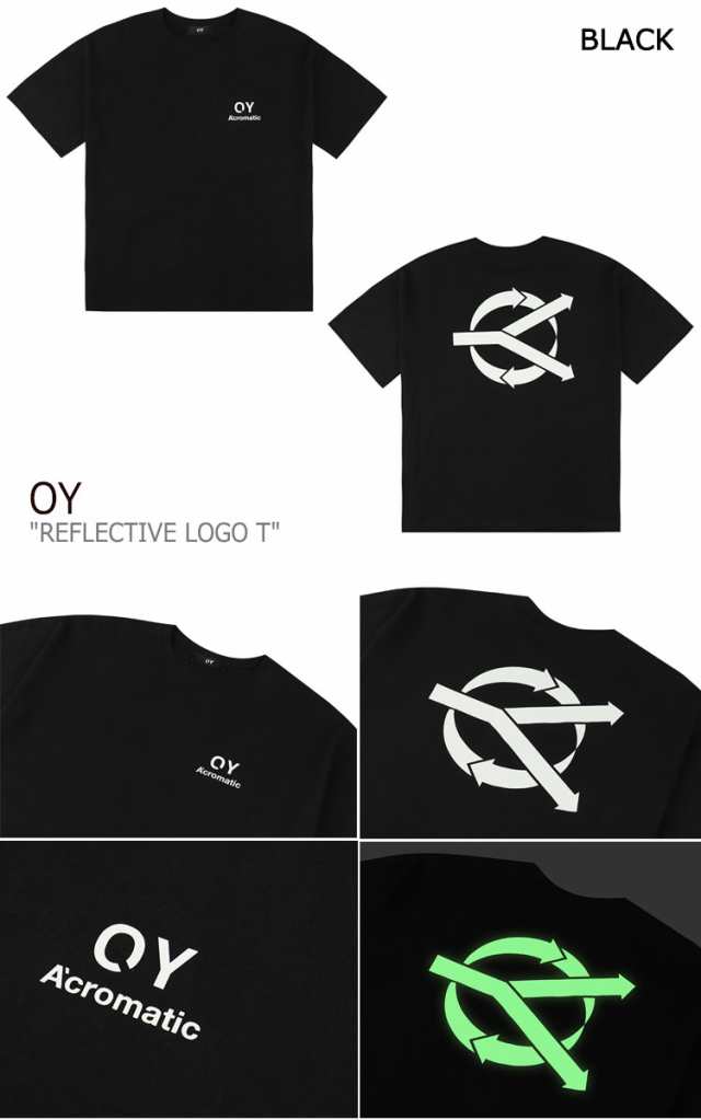 オーワイ Ｔシャツ OY REFLECTIVE LOGO T リフレクティブ ロゴ 半袖T