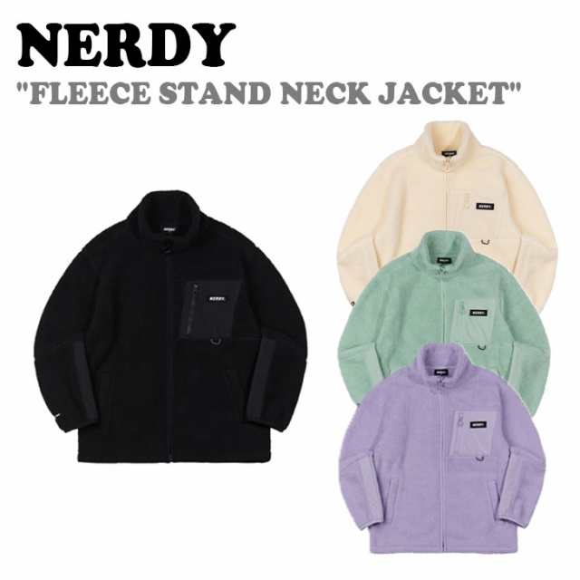 ノルディ アウター NERDY FLEECE STAND NECK JACKET 全4色