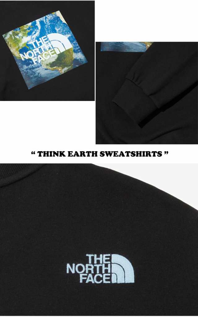 ノースフェイス トレーナー THE NORTH FACE THINK EARTH SWEATSHIRTS