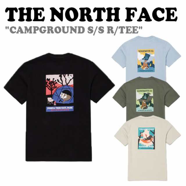 ノースフェイス Tシャツ THE NORTH FACE CAMPGROUND S/S R/TEE 全4色