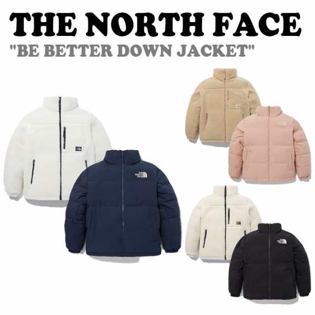 フリース ノースフェイス THE NORTH FACE BE BETTER DOWN JACKET ビ