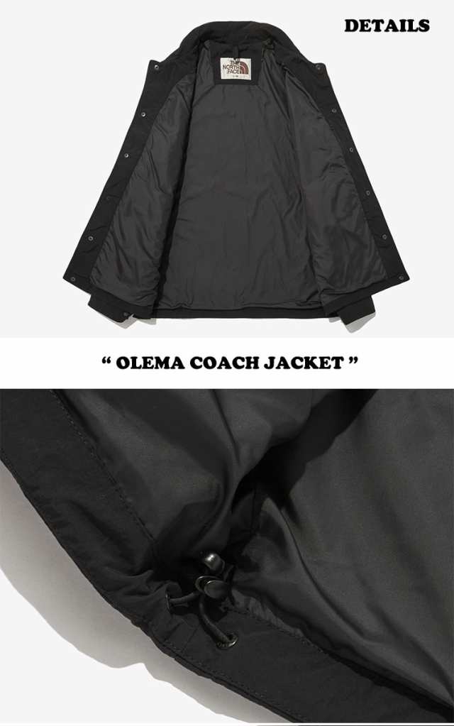 ノースフェイス ジャケット THE NORTH FACE OLEMA COACH JACKET オレマ