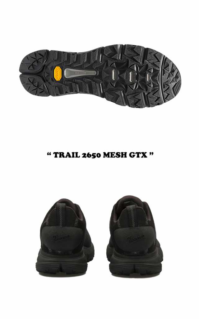 ダナー スニーカー DANNER TRAIL 2650 MESH GTX トレイル 2650 メッシュ ゴアテックス BLACK SHADOW  ブラック シャドウ 61204 シューズ｜au PAY マーケット