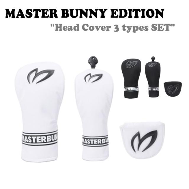 マスターバニーエディション ゴルフカバー MASTER BUNNY EDITION Head Cover 3 types SET 全2色 431C1CV621WH/BK ゴルフ ACCの通販は