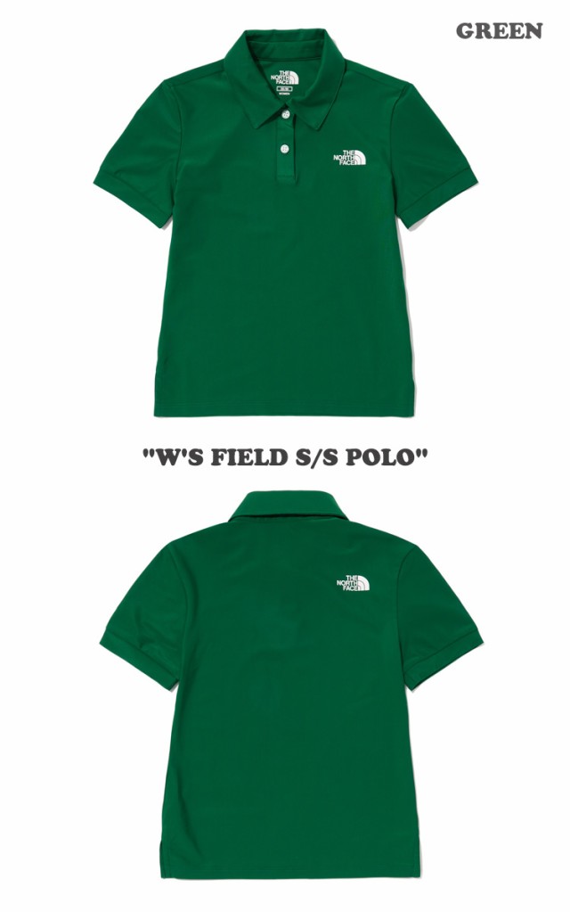 ノースフェイス ポロシャツ THE NORTH FACE W'S FIELD S/S POLO 全4色