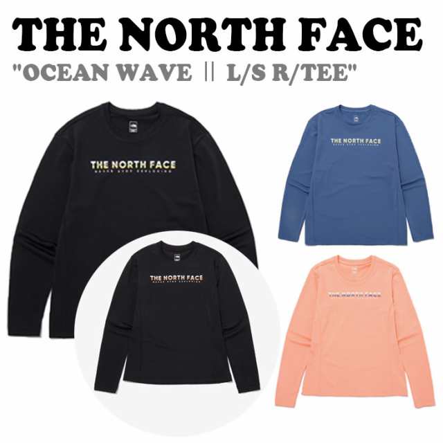 ノースフェイス ラッシュガード THE NORTH FACE OCEAN WAVE ?U L/S R