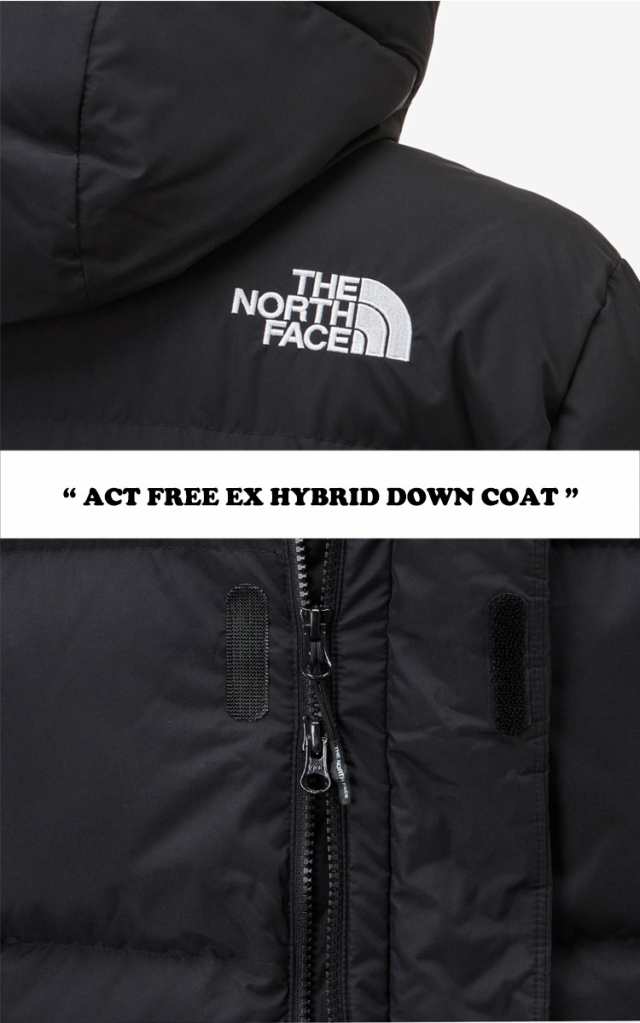 ノースフェイス 韓国 ダウン THE NORTH FACE ACT FREE EX HYBRID DOWN