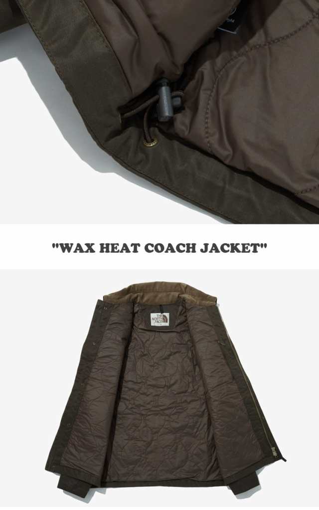 ノースフェイス ジャケット THE NORTH FACE WAX HEAT COACH JACKET