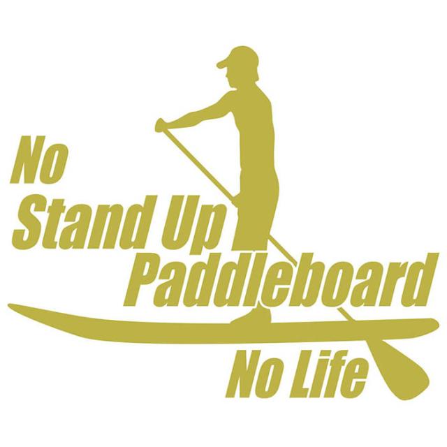 SUP ステッカー No Stand Up Paddleboard No Life ( スタンド