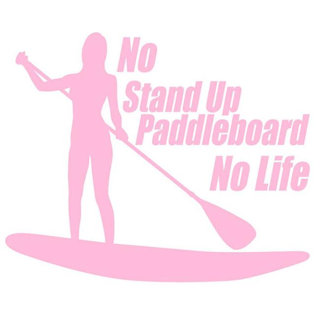 SUP ステッカー No Stand Up Paddleboard No Life ( スタンド