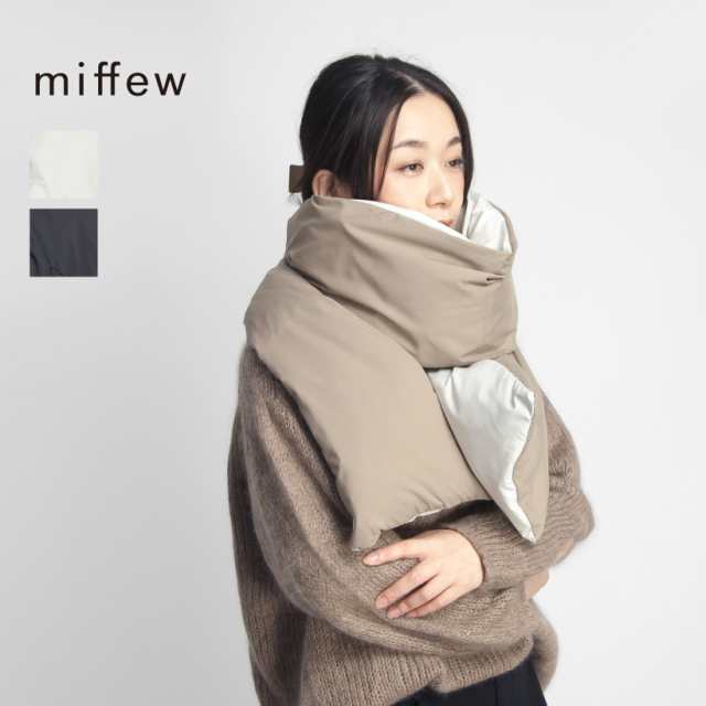 miffew ミフュー リバーシブルダウンマフラー REVERSIBLE DOWN MUFFLER