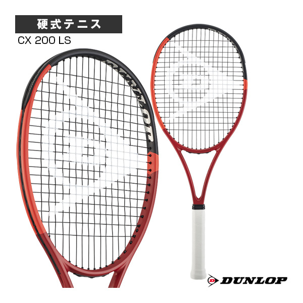 ダンロップ テニスラケット]CX 200 LS（DS22403）