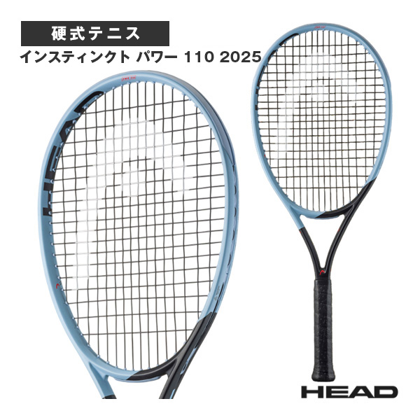 [ヘッド テニスラケット ]インスティンクト パワー 110 2025 Instinct PWR 110 2025 232045