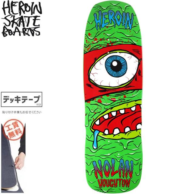 HEROIN SKATEBOARDS ヘロイン デッキ NOLAN MUTATION DECK 10.1インチ NO70