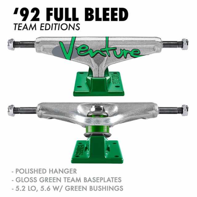 VENTURE ベンチャー スケボー トラック 92 FULL BLEED TEAM EDITION