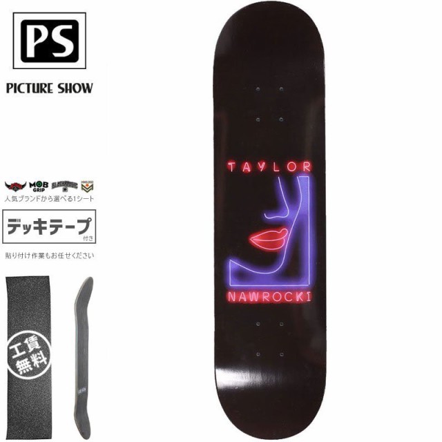 PICTURE SHOW ピクチャーショー スケートボード デッキ NAWROCKI NEON DECK 8.0インチ NO27