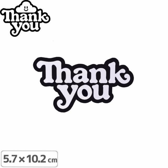 人気メーカー・ブランド THANK YOU サンキュー スケボー ステッカー LOGO STICKER 5.7cmｘ10.2cm NO2  trevocomunicacao.com.br