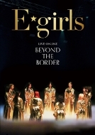 E-girls LIVE×ONLINE BEYOND THE BORDER Blu-ray 新品未開封