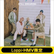 TOMORROW X TOGETHER Loppi・HMV限定盤 STILL DREAMING (CD+フォトカード+ポストカード) 新品未開封