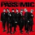 BALLISTIK BOYZ from EXILE TRIBE PASS THE MIC CD+2Blu-ray Disc 新品未開封