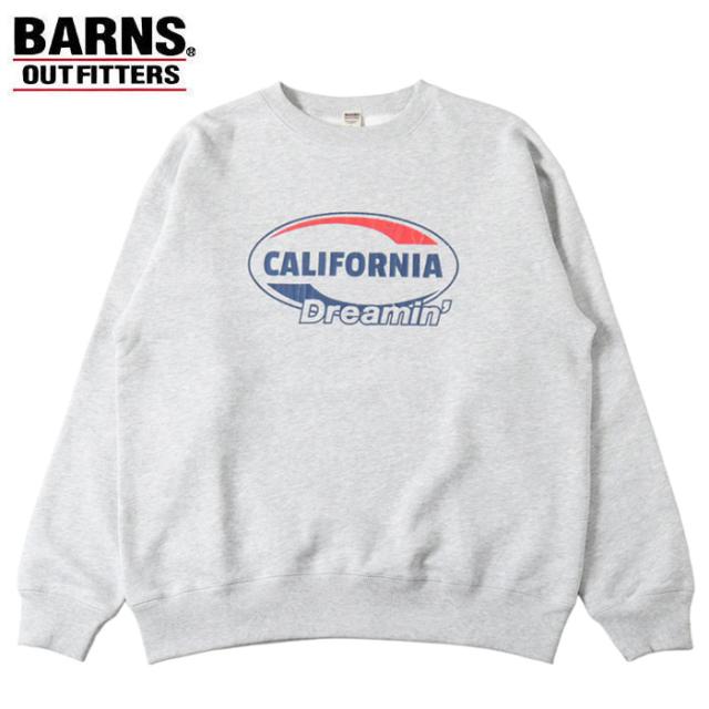 バーンズ アウトフィッターズ  トレーナー スウェット スーパーヘビーウェイト スウェット クルー グレー BARNS OUTFITTERS SUPER HEAVY WEIGHT SW CREW GRY【CALIFORNIA Dreamin’】