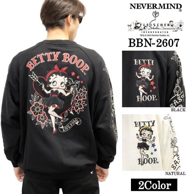 BETTY BOOP NEVERMIND OVERSIZE SWEATSHIRT TRAINER ベティーブープ ネバーマインド 裏毛 オーバーサイズ トレーナー bbn-2607