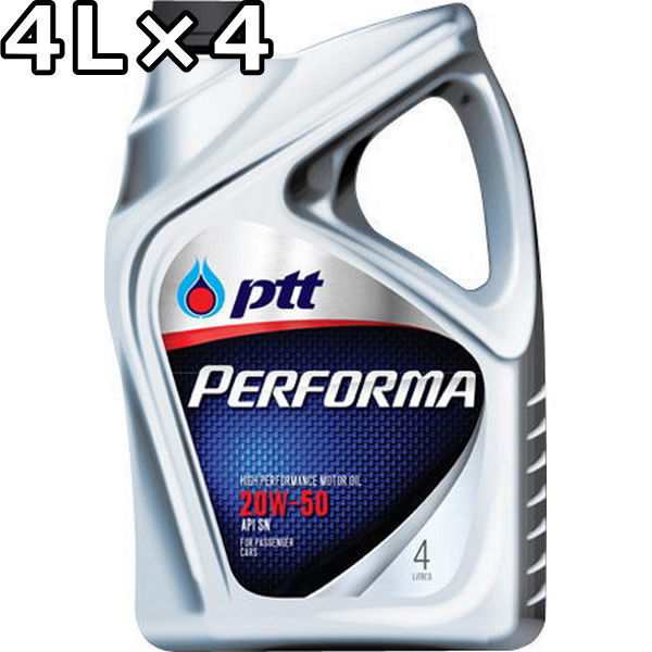 ピィティティ パフォーマ 20W-50 SN MINERAL 4L×4 送料無料 ptt PERFORMA