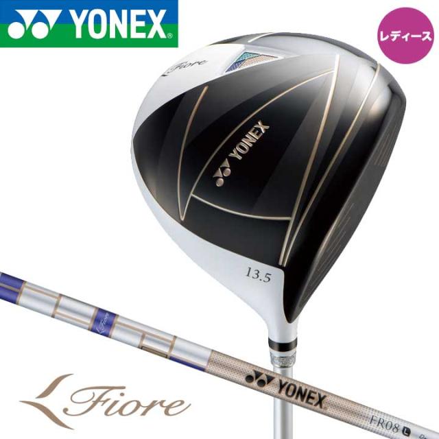 【レディース】【2025モデル】ヨネックス FIORE  ドライバー　シャフト:FR08オリジナル カーボン YONEX フィオーレ 20p