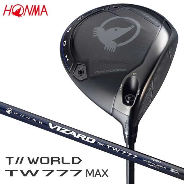 【予約受付中】【2026モデル】本間ゴルフ T//WORLD TW777 MAX ドライバー　シャフト：VIZARD for TW777 カーボン HONMA ホンマ ツアーワールド D