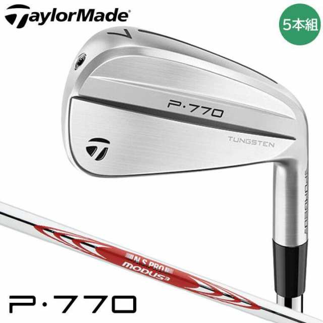 【2024モデル】テーラーメイド P770 アイアン 5本セット（#6〜9PW） シャフト：N.S.PRO MODUS3 TOUR 105 (S) TaylorMade 10p