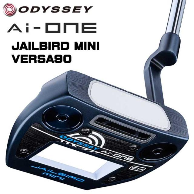 【2025モデル】オデッセイ  Ai-ONE JAILBIRD MINI VERSA90 CH パター　日本正規品 ODYSSEY Ai-ONE ジェイルバード ミニ ヴァーサ90 CH 20p