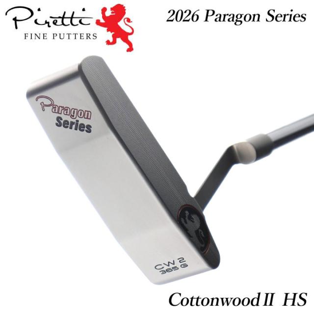 【2026モデル】ピレッティ パター コットンウッド2 HS パラゴンシリーズ ミドルネック Cottonwood II HS Paragon Series Piretti