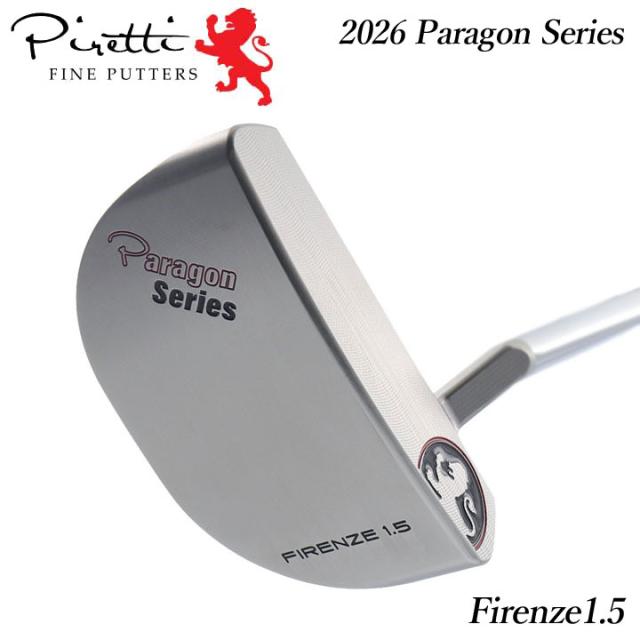 【2026モデル】ピレッティ パター フィレンツェ1.5 パラゴンシリーズ 大型マレットタイプ Firenze1.5 Paragon Series Piretti