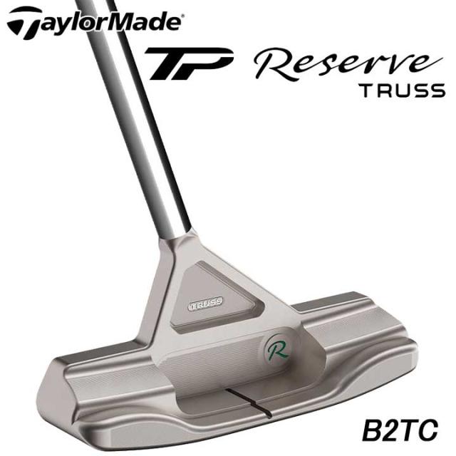 テーラーメイド TP リザーブ トラス パター B2TC トラスヒール 日本 