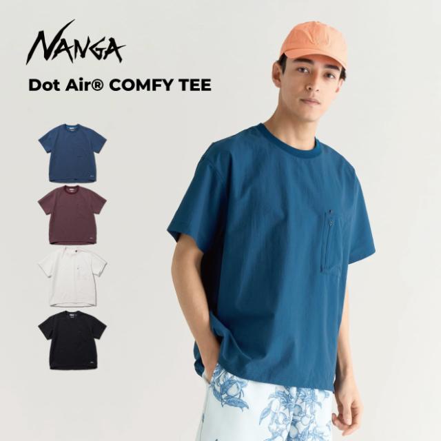 NANGA ナンガ DotAir COMFY TEES Tシャツ 半袖 レディース メンズ 春 夏 涼しい 蒸れない アウトドア カジュアル 登山 キャンプ 夏用 通気性 吸汗速乾 軽量