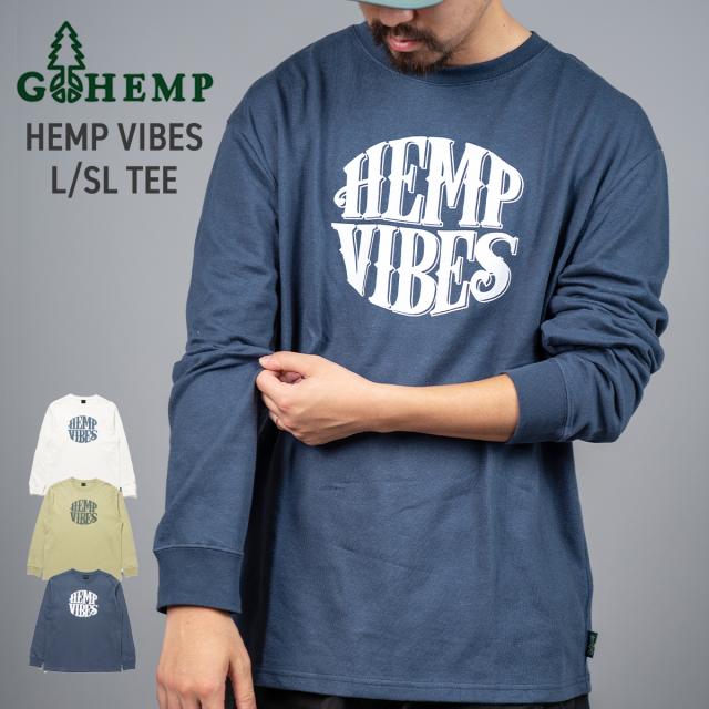 GOHEMP ゴーヘンプ HEMP VIBES L/SL TEE 長袖 Tシャツ  ロンT ヘンプ オーガニックコットン 綿 ウェア トップス クルーシャツ メンズ レディース ブランド 人気