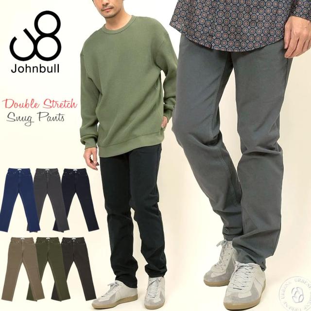 【待望の21462リニューアル登場】ジョンブル メンズ Johnbull スリムパンツ ダブルストレッチ スナッグパンツ 5Pパンツ SNUG PANTS 21567 11462 カラーパンツ ボトムス ロングパンツ 送料無料 John bull おしゃれ アーベン 普段使い 実用的 2025年