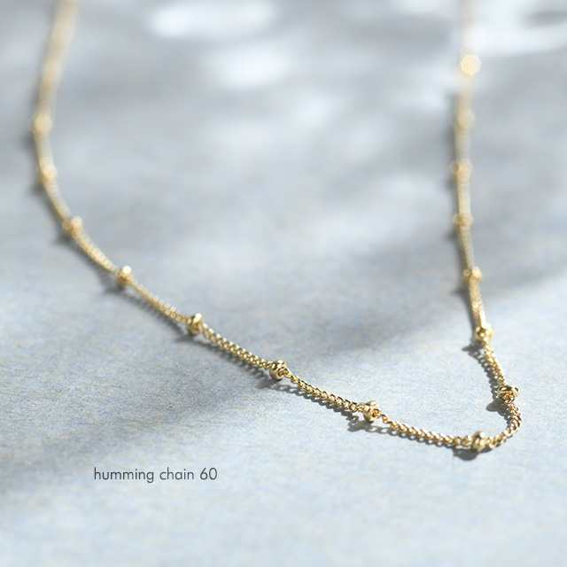 ステーション ロングネックレス K18 humming chain 60 [ラッピング可 