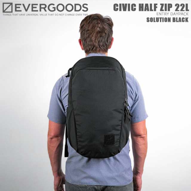 EVERGOODS エバーグッズ CIVIC HALF ZIP 22L バックパック / デイパック SOLUTION BLACK【Cx】【T】