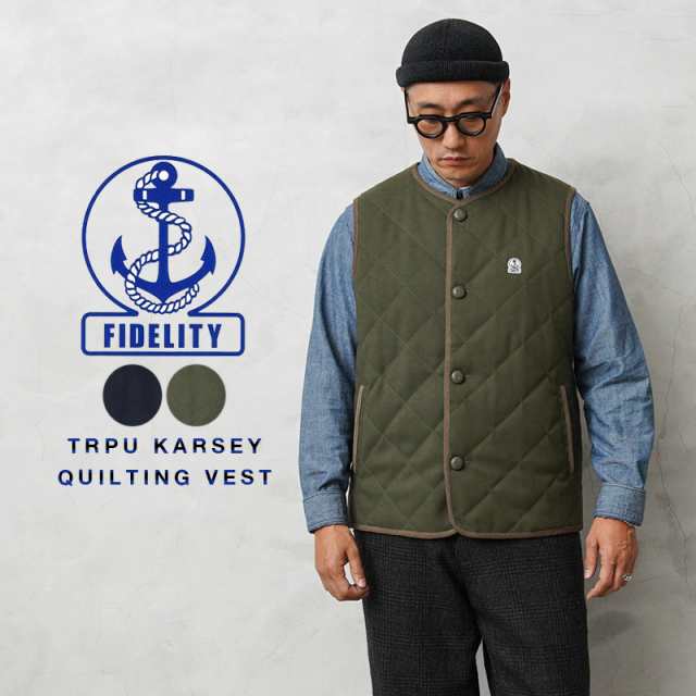 FIDELITY フィデリティ G-23775022 TRPU KARSEY QUILTING VEST キルティングベスト【Cx】【T】｜メンズ ジレ ノースリーブ 中綿 アメカジ