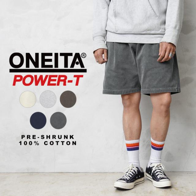 ONEITA オニータ 005ON POWER-T パワーティー スーパーヘビーウェイト 13oz ショーツ【Sx】｜メンズ レディース  厚手 ハーフパンツ 無地 ブランド おしゃれ【T】の通販は