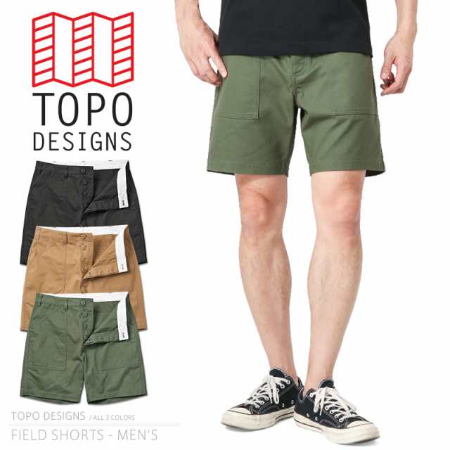 TOPO DESIGNS トポデザイン FIELD SHORTS フィールドショーツ / ファティーグショートパンツ / メンズ レディース ボトムス カーゴパンツ