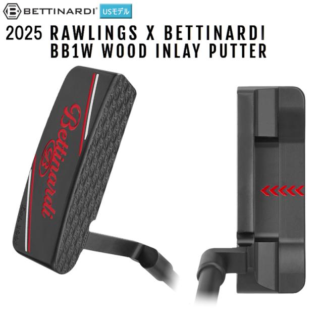 ベティナルディ(BETTINARDI) 2025 BB1W LIMITED RUN Wood Inlay Putter (Rawlings x Bettinardi) パター 右用 BB1W RJB030765 USモデル