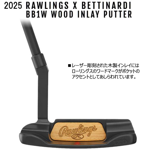 ベティナルディ(BETTINARDI) 2025 BB1W LIMITED RUN Wood Inlay Putter