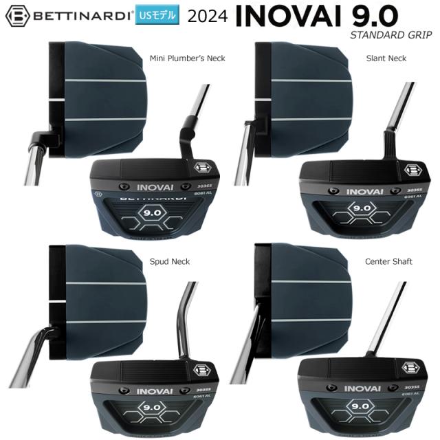 ベティナルディ(BETTINARDI) 2024 イノベイ9 .0 (INOVAI 9.0) 右用 パター スタンダード グリップ USモデル