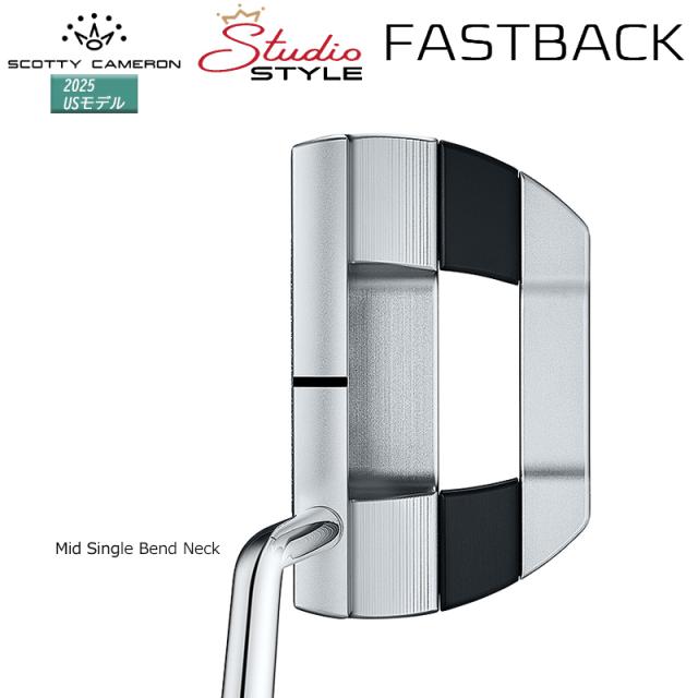 スコッティキャメロン (SCOTTY CAMERON) スタジオスタイル ファストバック パター (2025 STUDIO STYLE FASTBACK) 右用 USモデル_1