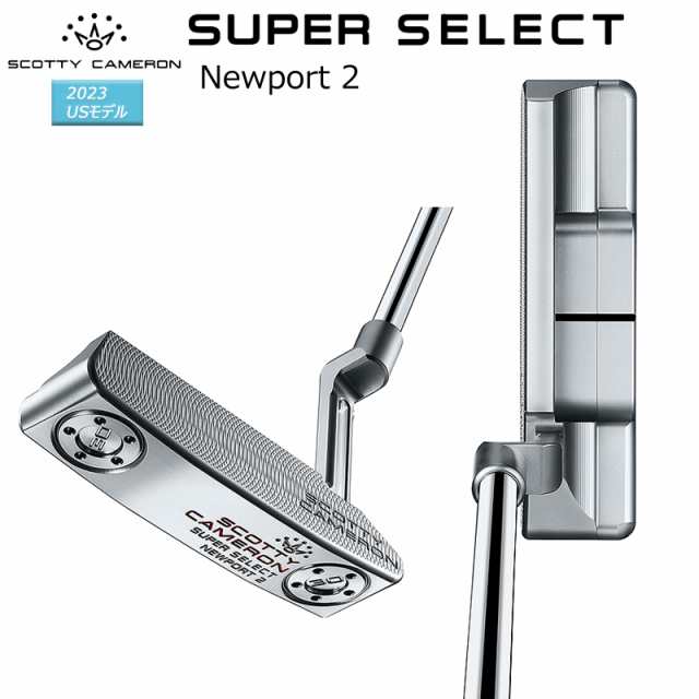 スコッティキャメロン (SCOTTY CAMERON) スーパー セレクト ニュー