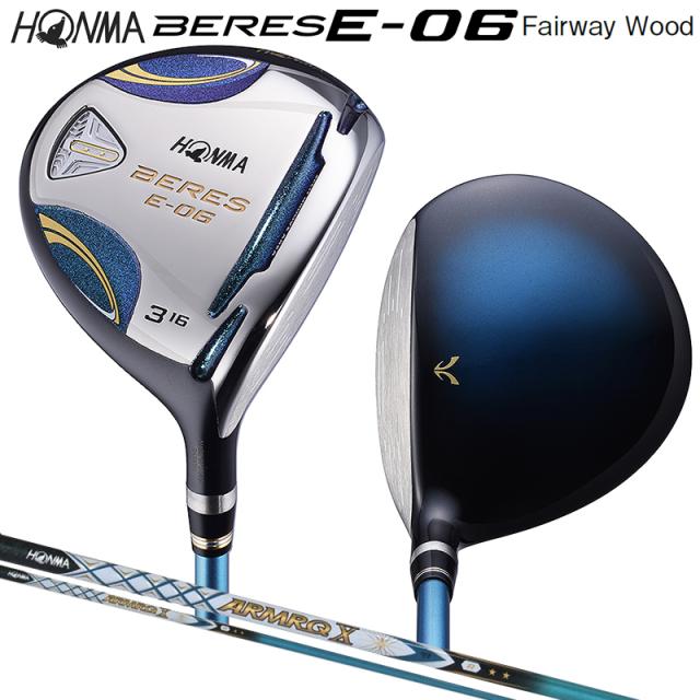 本間ゴルフ (ホンマ/HONMA) BERES ベレス E-06 フェアウェイウッド (3W/16°) 右用 アーマック X 43 2Star★★ カーボンシャフト