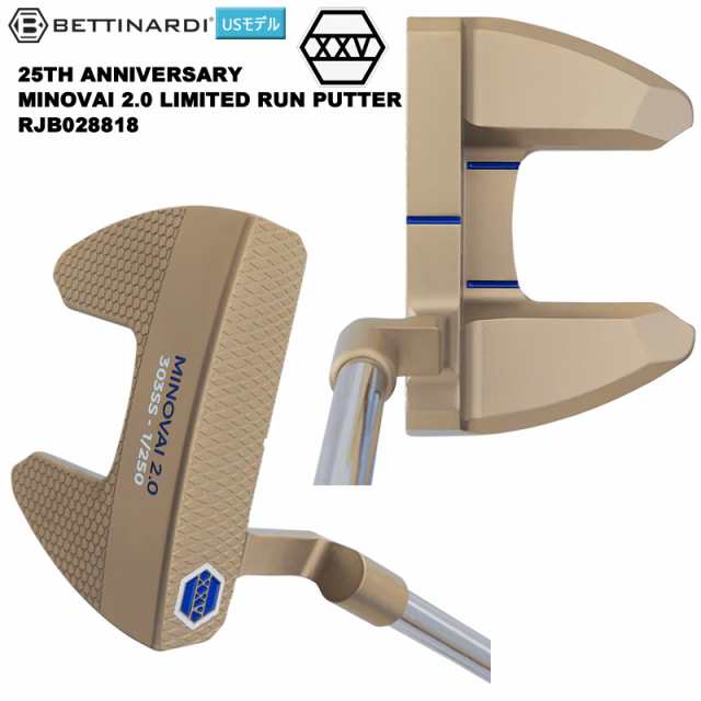 ベティナルディ(BETTINARDI) RJB028818 25TH ANNIVERSARY MINOVAI 2.0 LIMITED RUN パター 右用 USモデル